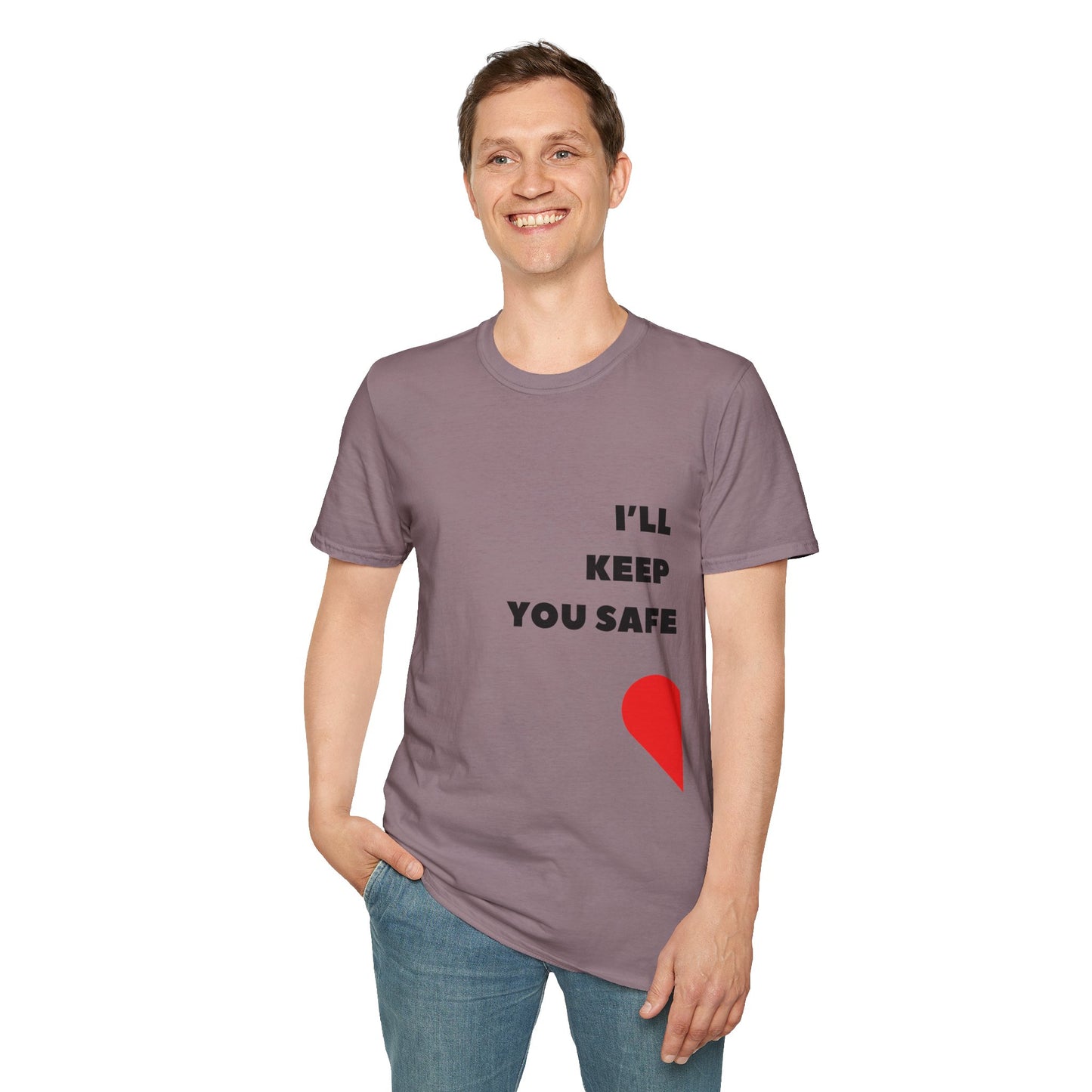 I'll Keep You Safe T-Shirt