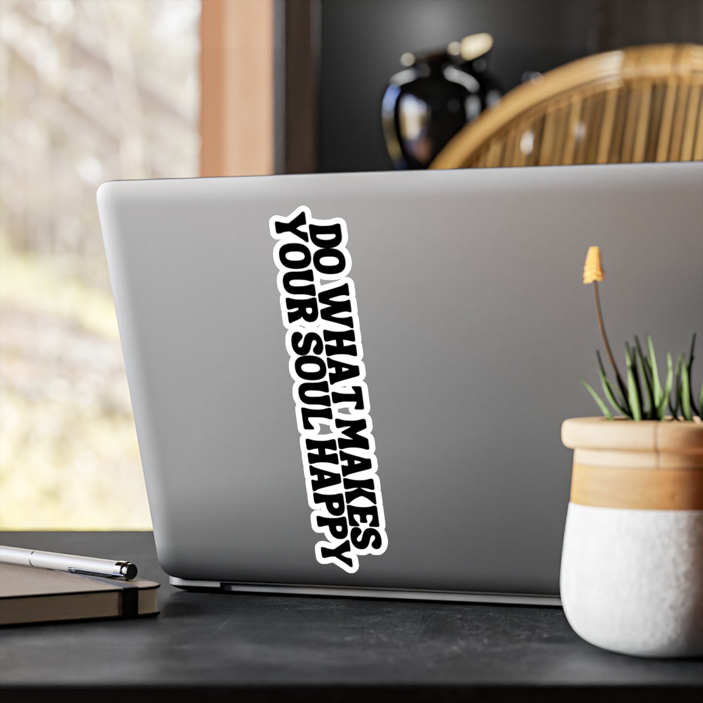 Do What Makes Your Soul Happy Sticker