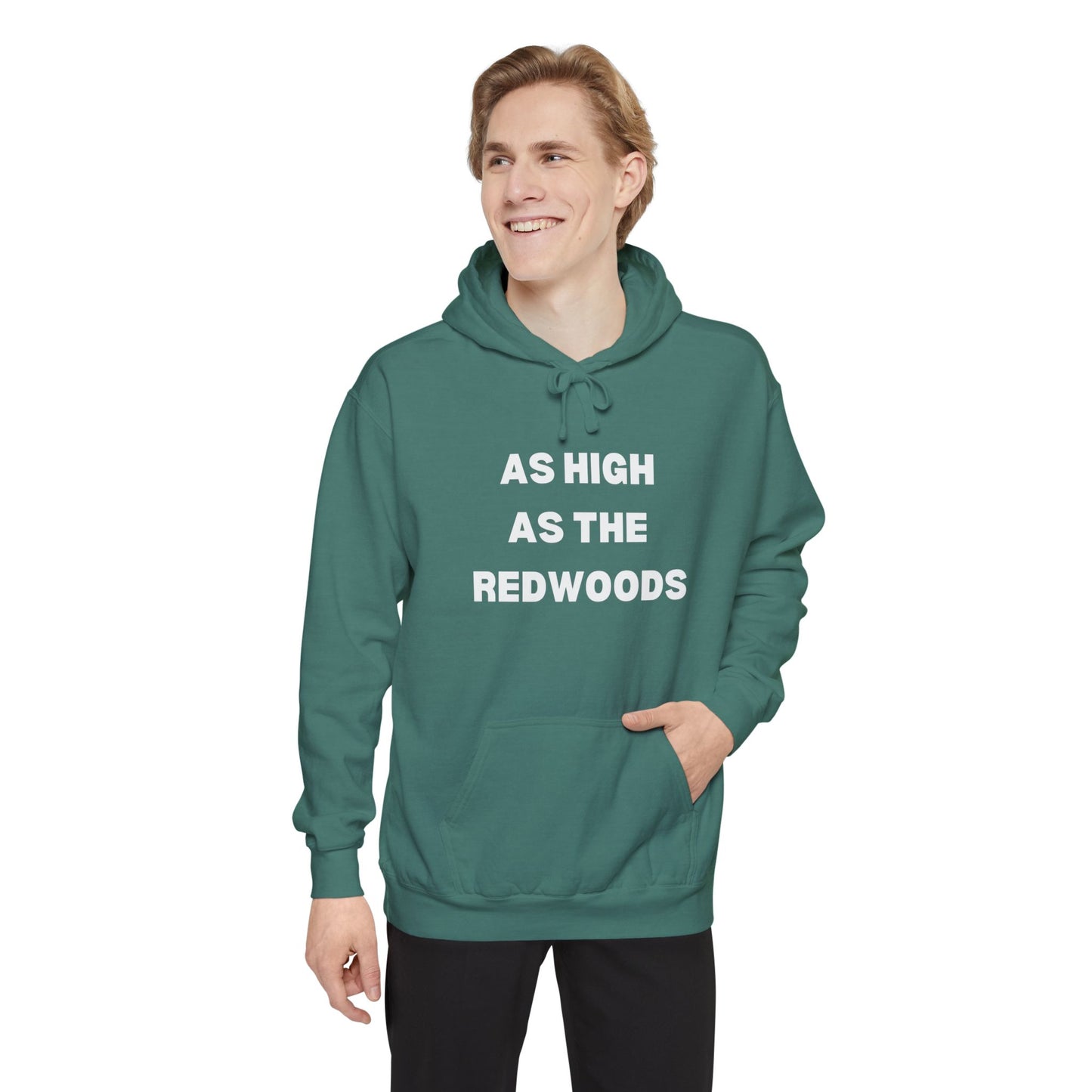As High As The Redwoods Hoodie