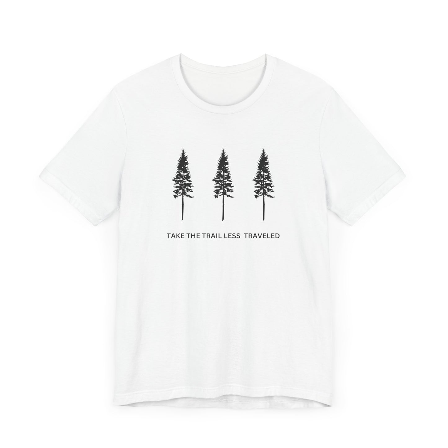 Take The Trail T-Shirt (Black Font)