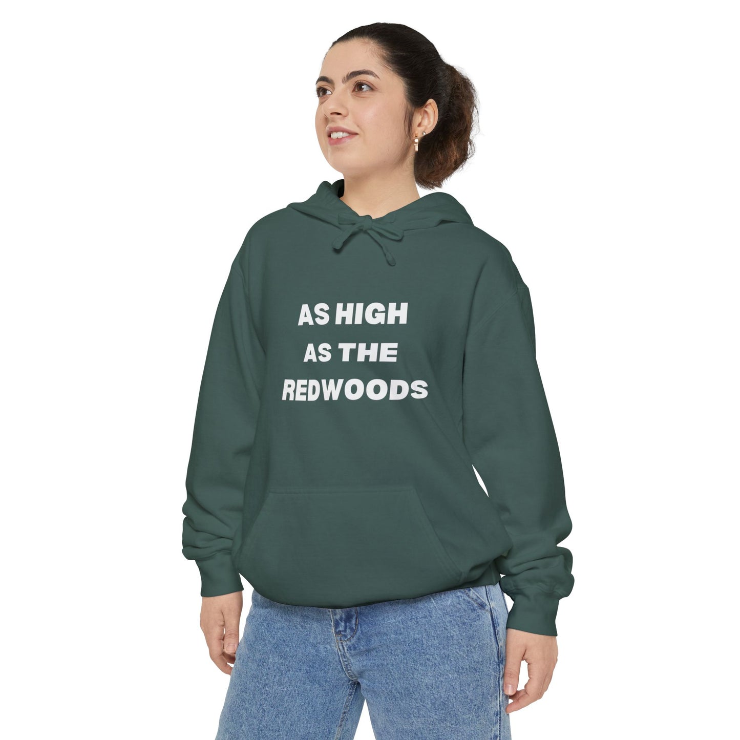 As High As The Redwoods Hoodie