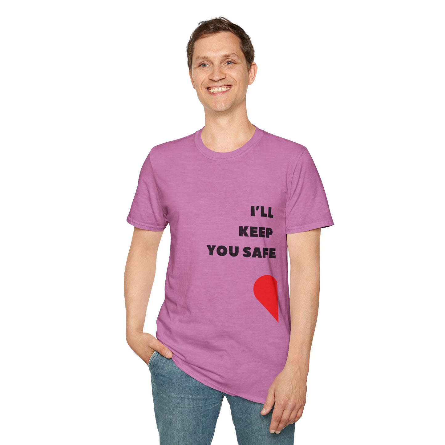 I'll Keep You Safe T-Shirt