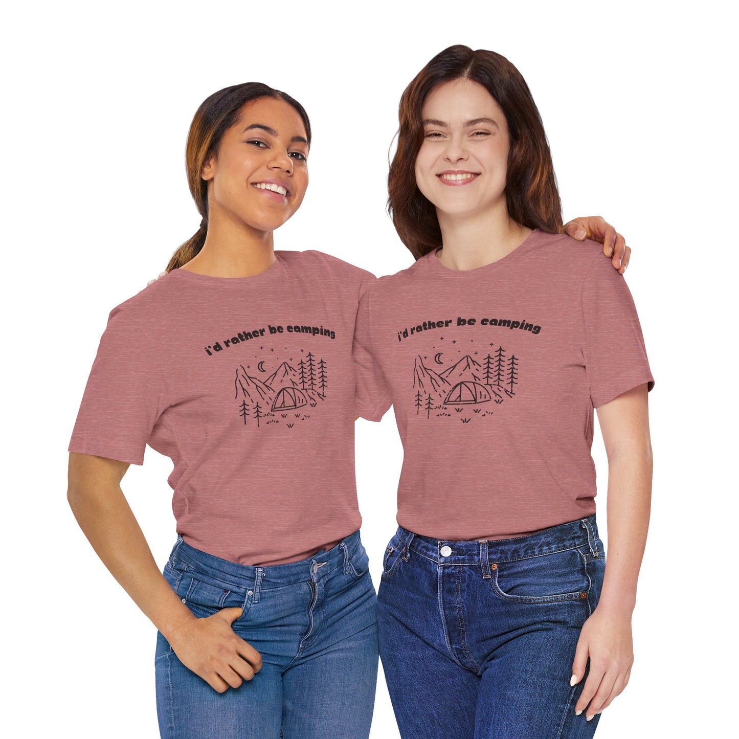 I'd Rather Be Camping T-Shirt