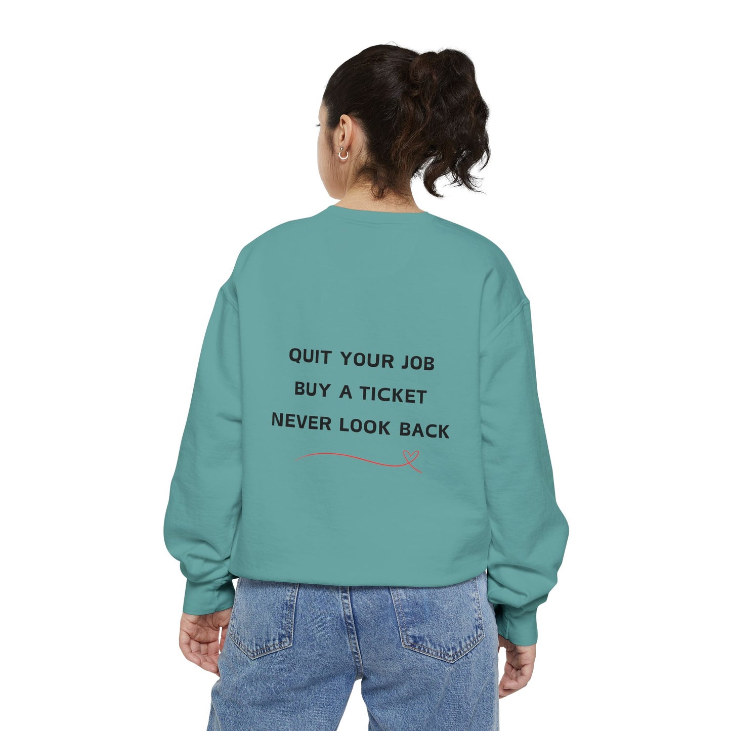 Never Look Back Crew Neck Sweatshirt