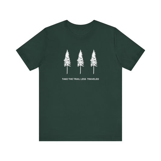 Take The Trail T-Shirt (White Font)