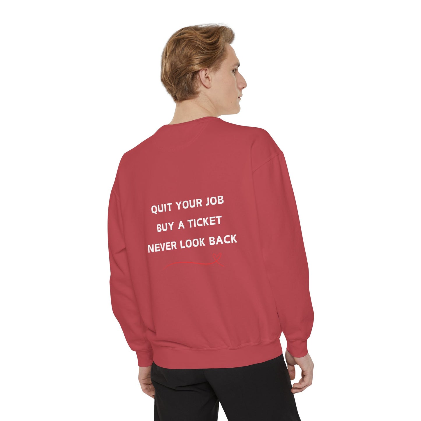Never Look Back Crew Neck Sweatshirt