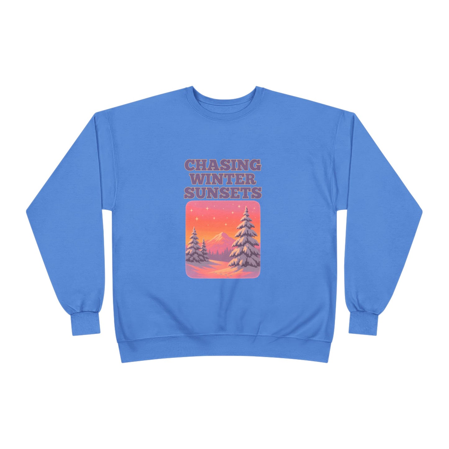 Chasing Winter Sunsets Sweatshirt
