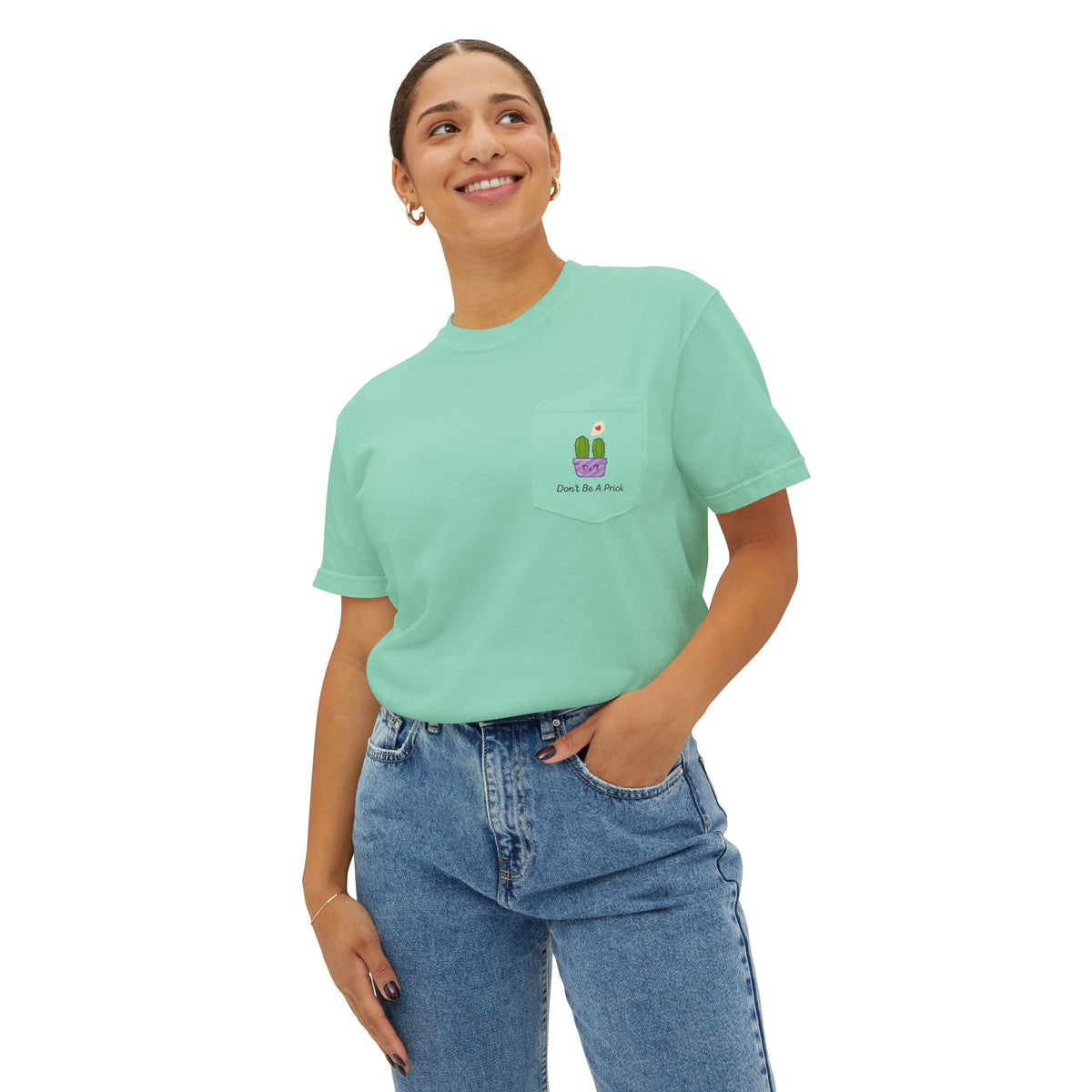 Don't Be A Prick Pocket T-Shirt