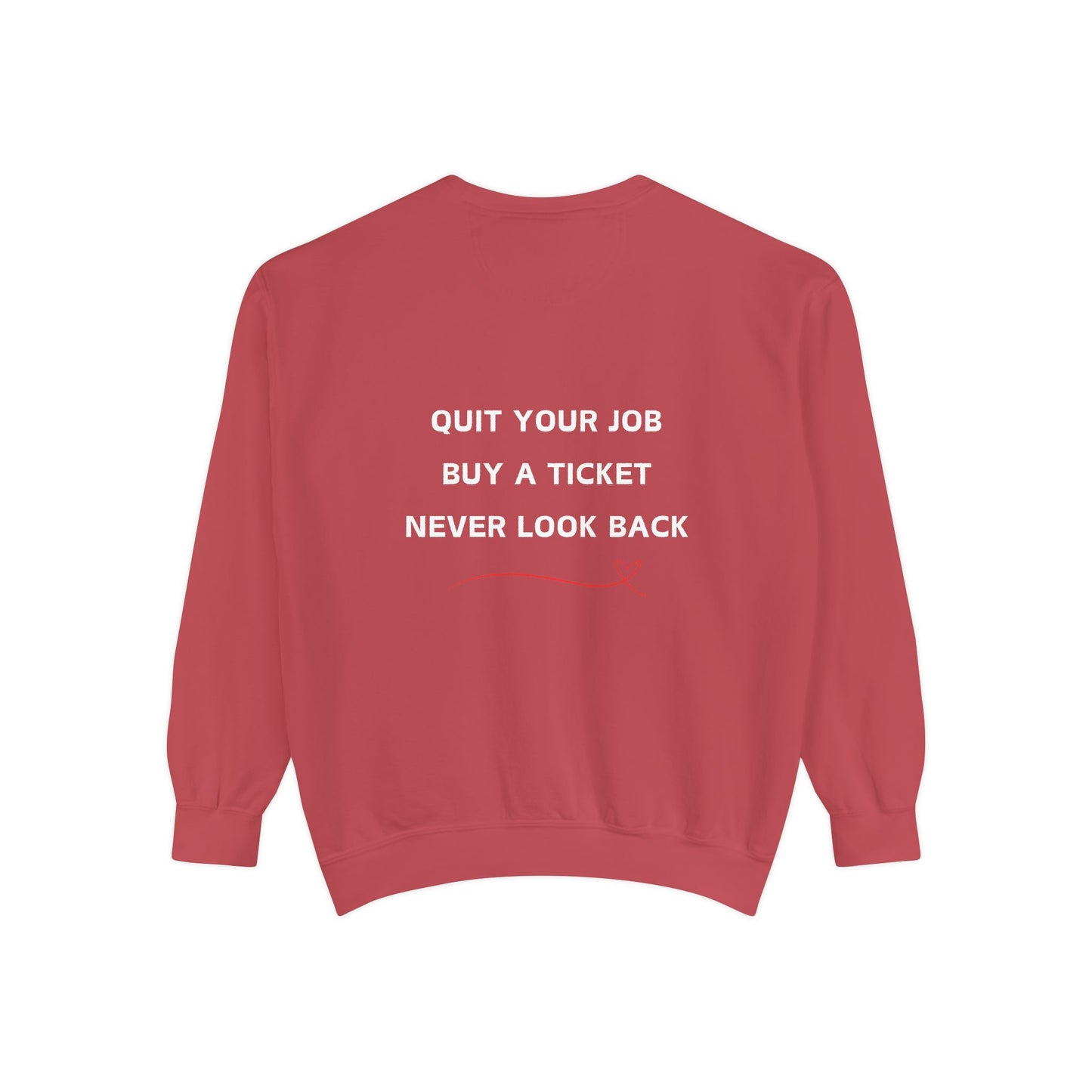 Never Look Back Crew Neck Sweatshirt