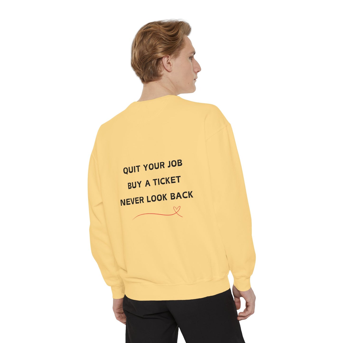 Never Look Back Crew Neck Sweatshirt