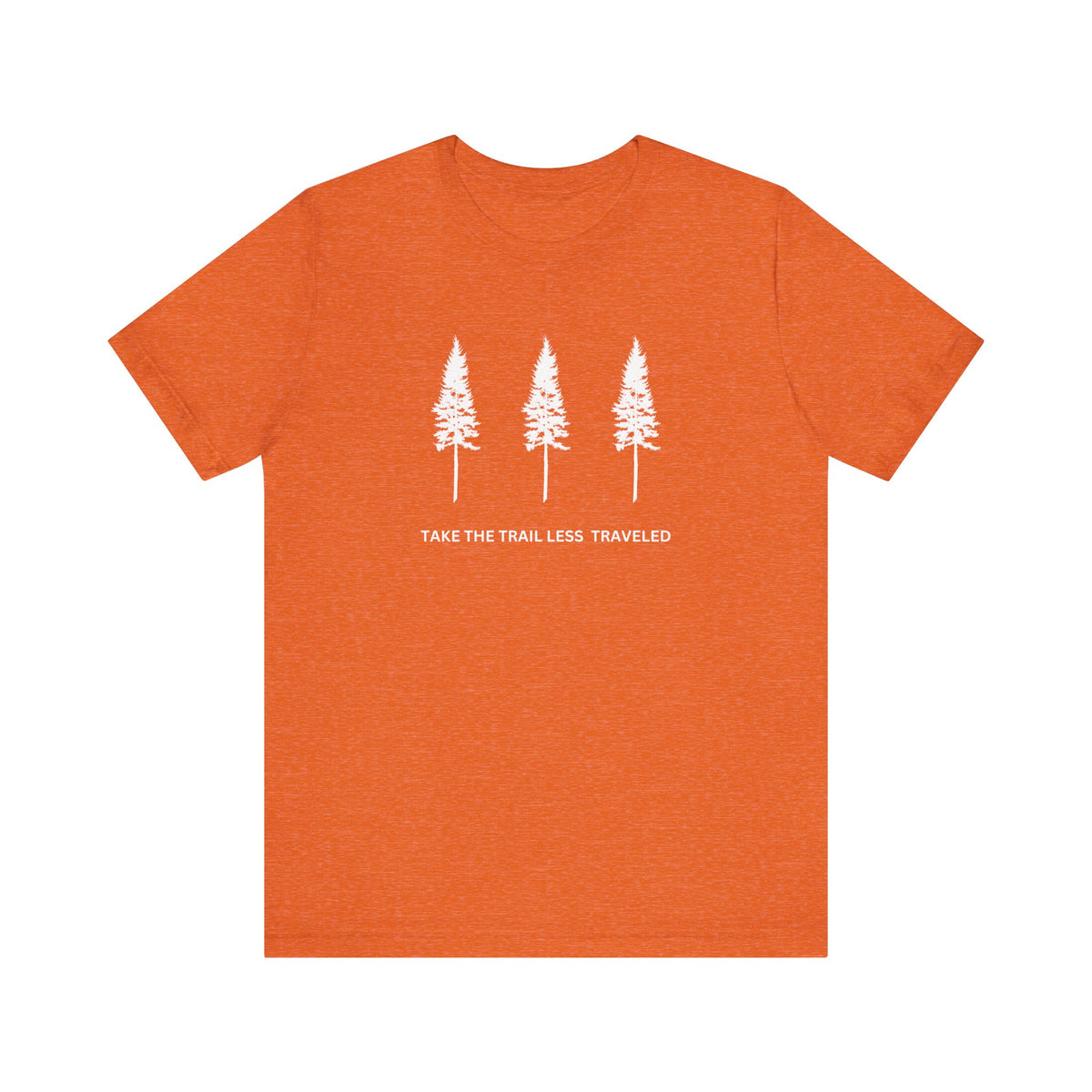 Take The Trail T-Shirt (White Font)