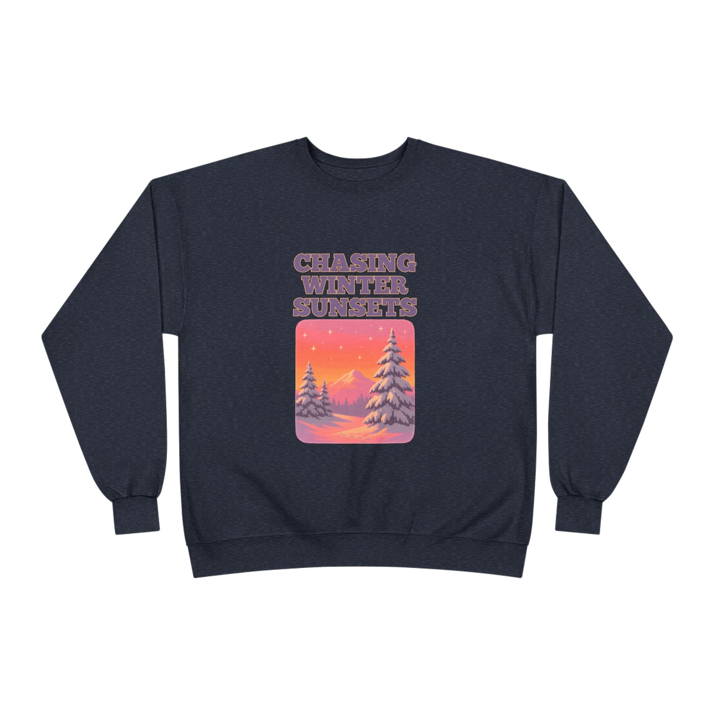 Chasing Winter Sunsets Sweatshirt