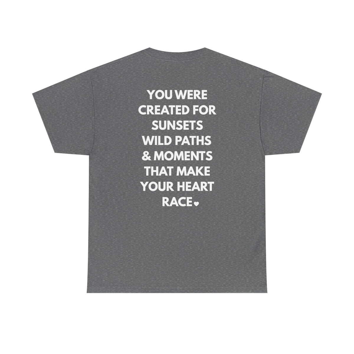 Created For Sunsets T-Shirt