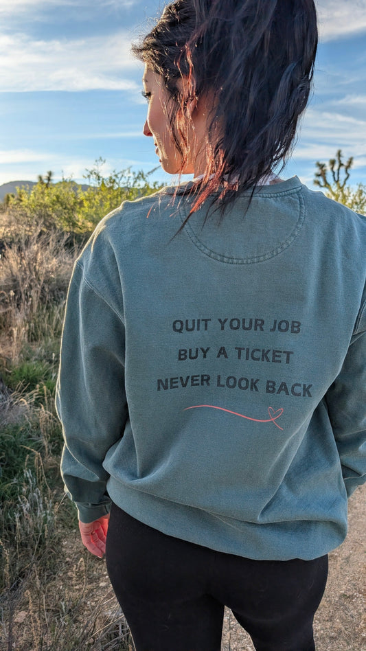 Never Look Back Crew Neck Sweatshirt