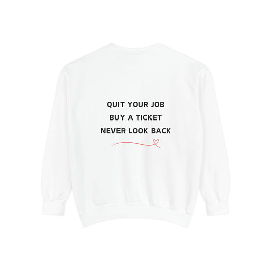 Never Look Back Crew Neck Sweatshirt