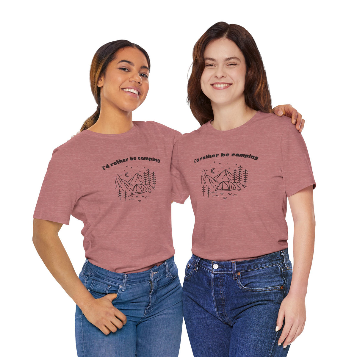 I'd Rather Be Camping T-Shirt