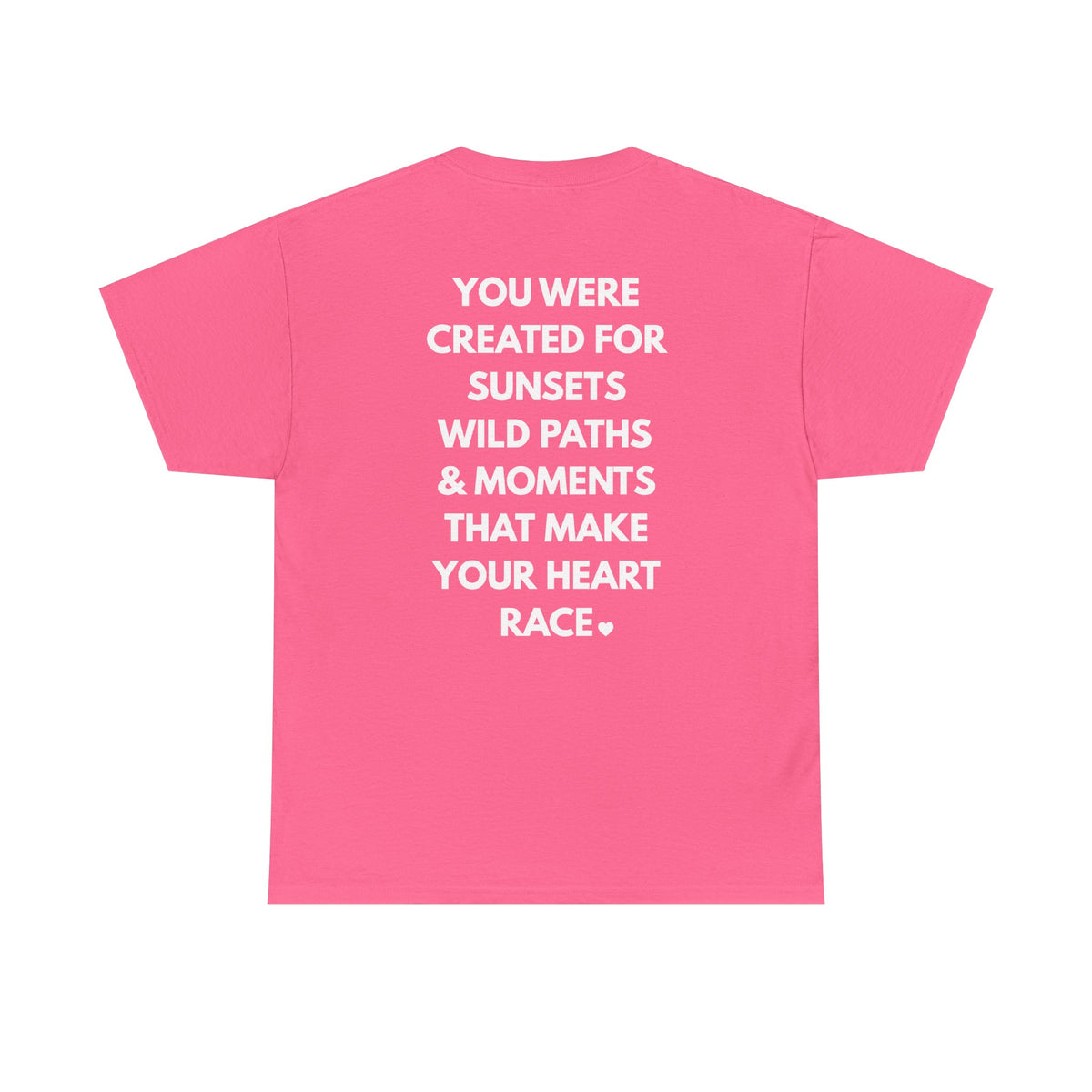 Created For Sunsets T-Shirt