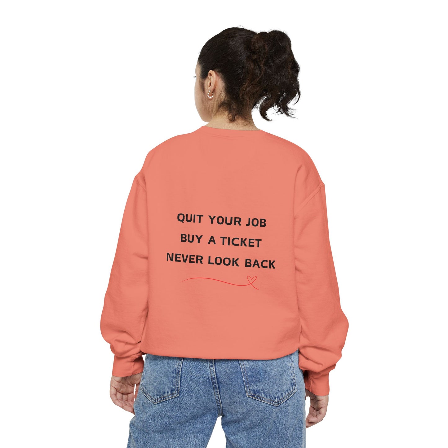 Never Look Back Crew Neck Sweatshirt