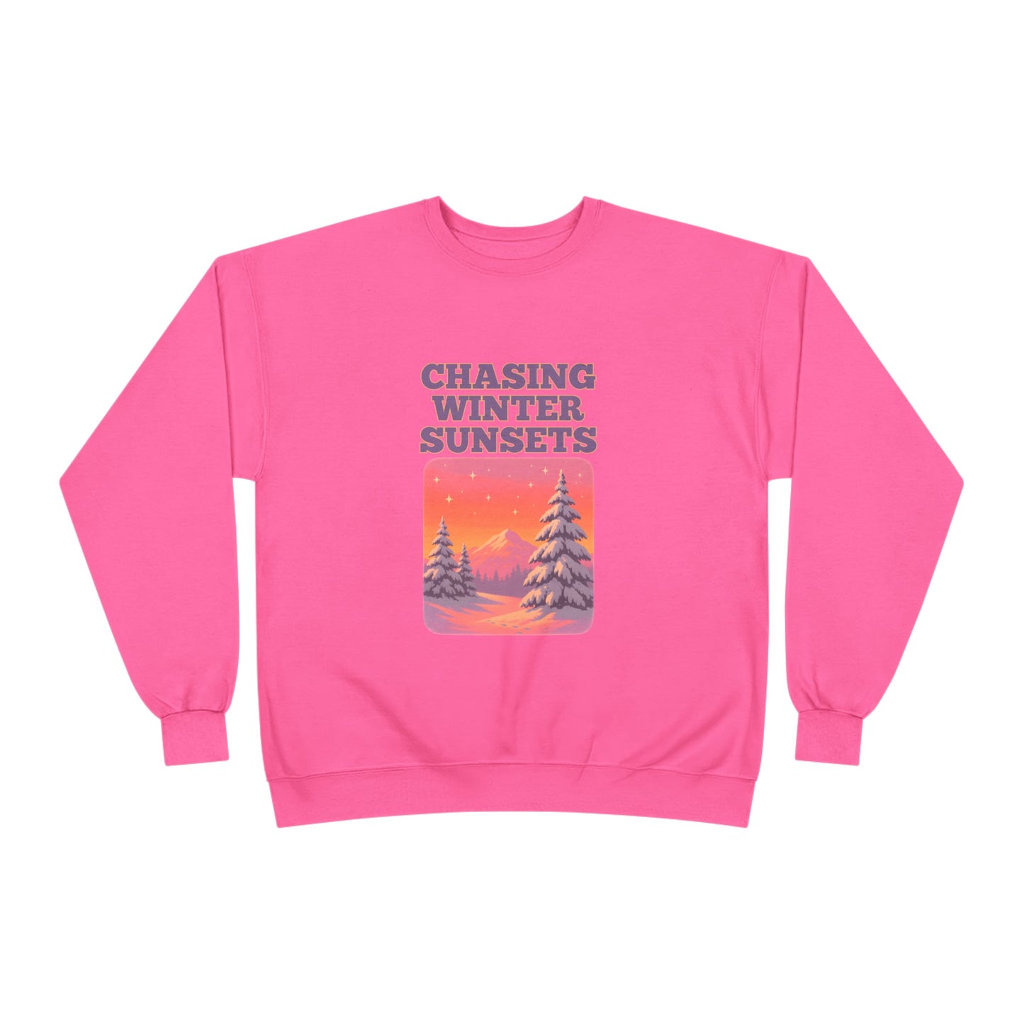 Chasing Winter Sunsets Sweatshirt