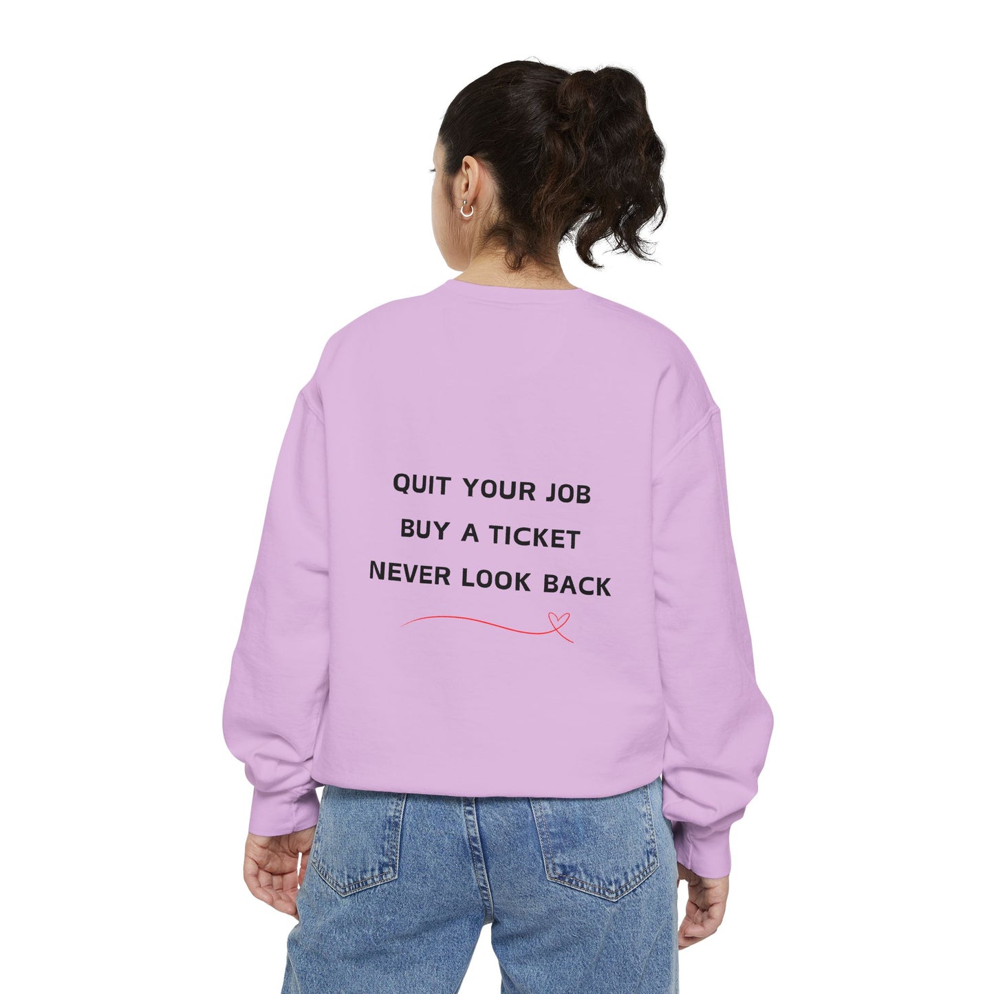 Never Look Back Crew Neck Sweatshirt
