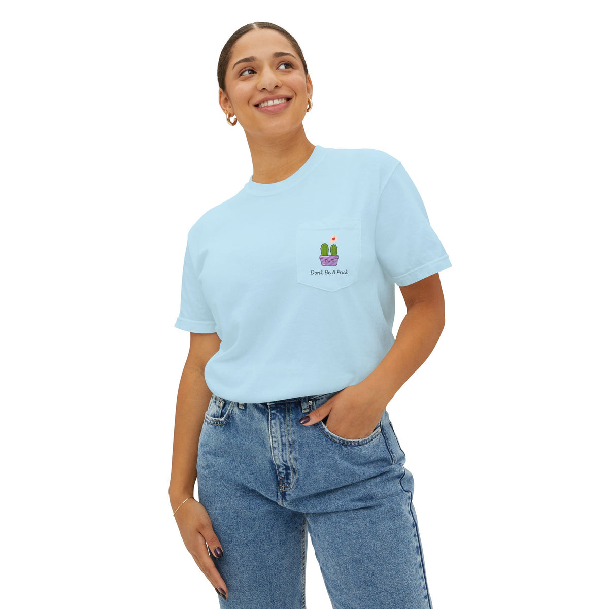 Don't Be A Prick Pocket T-Shirt