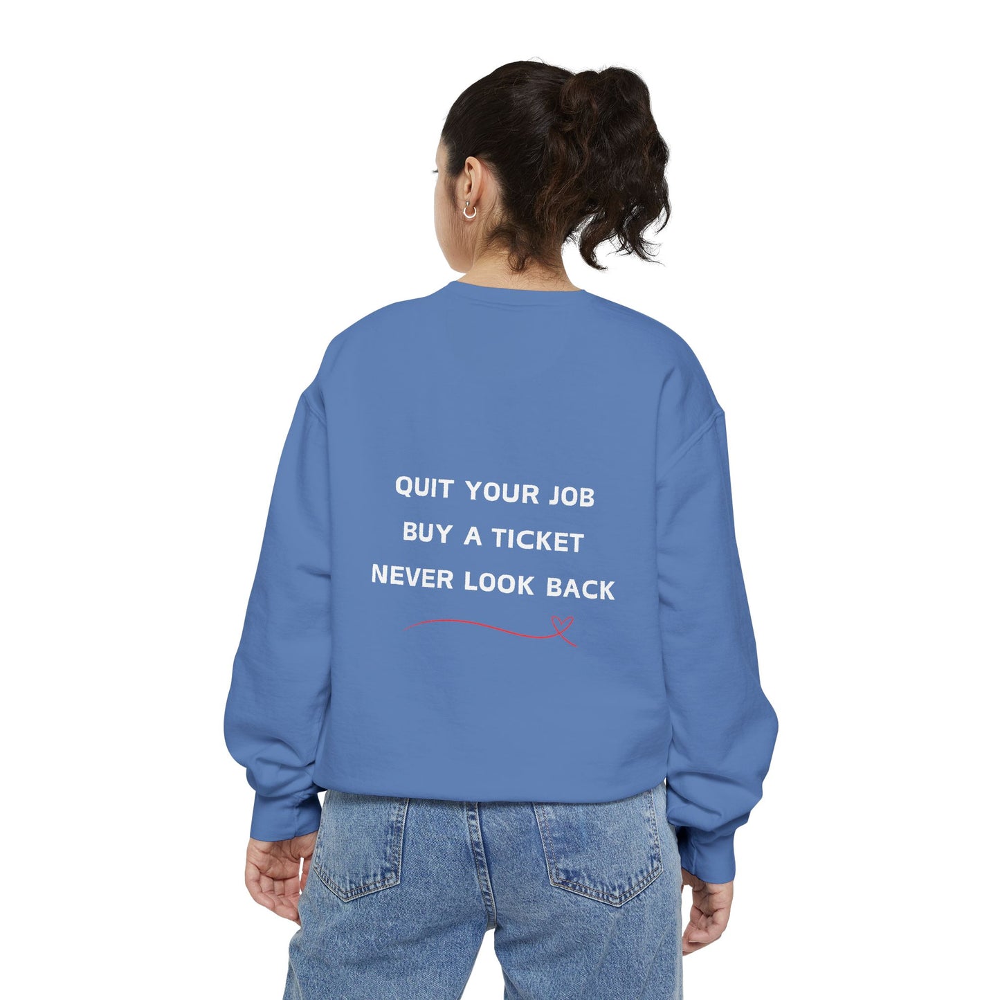 Never Look Back Crew Neck Sweatshirt