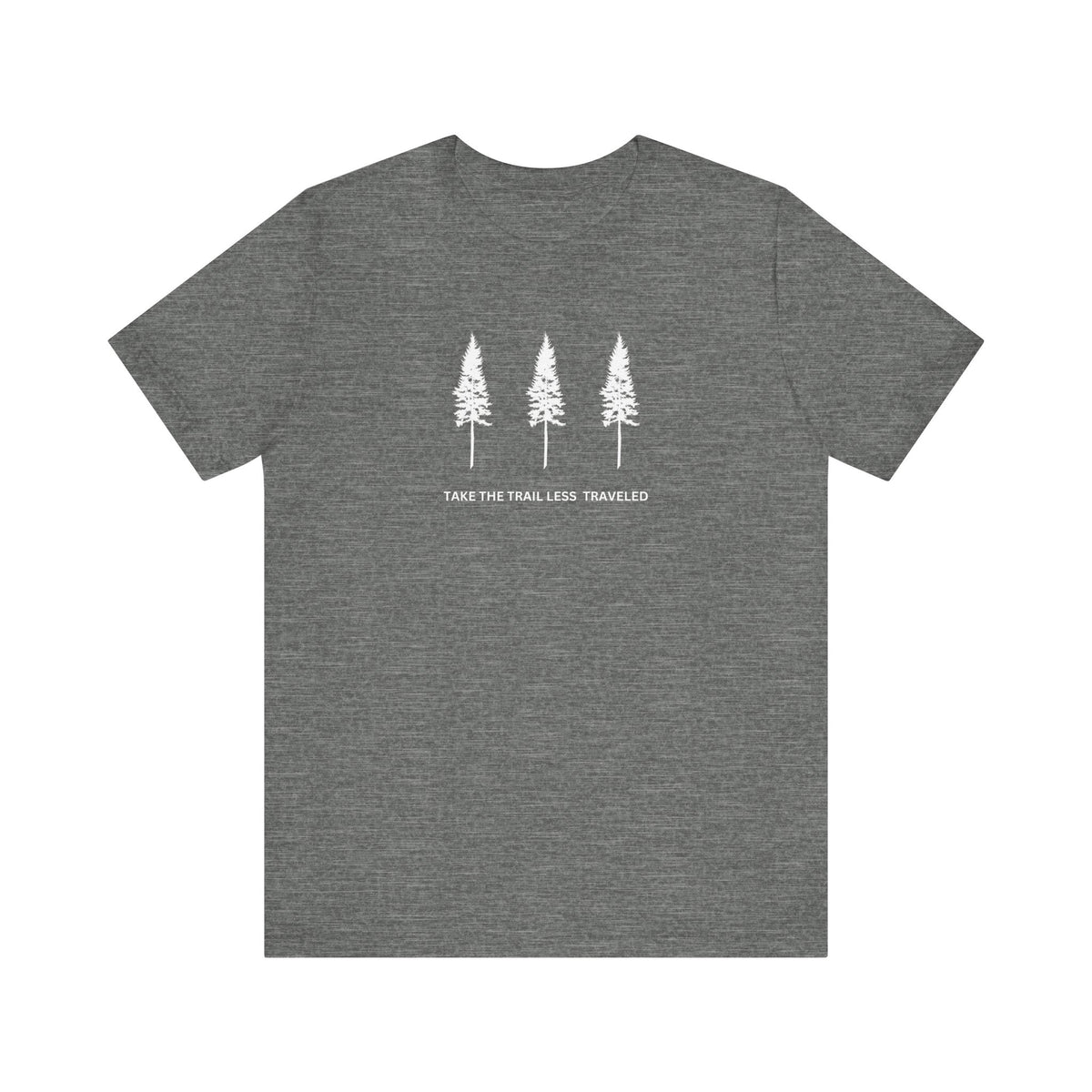 Take The Trail T-Shirt (White Font)