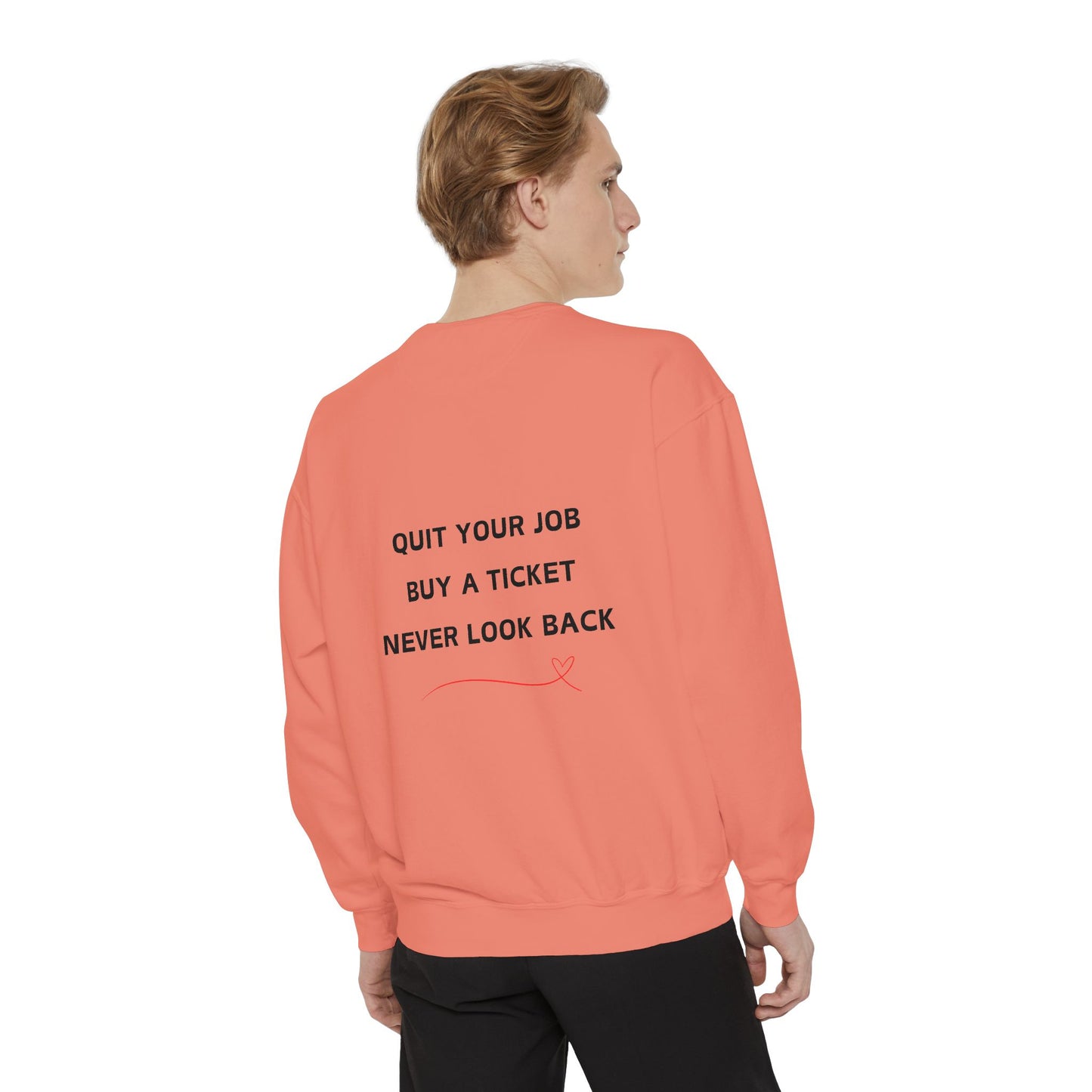 Never Look Back Crew Neck Sweatshirt