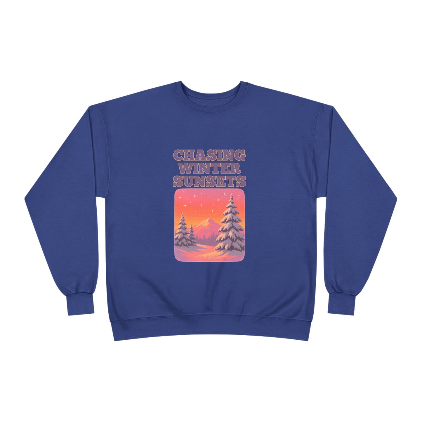 Chasing Winter Sunsets Sweatshirt