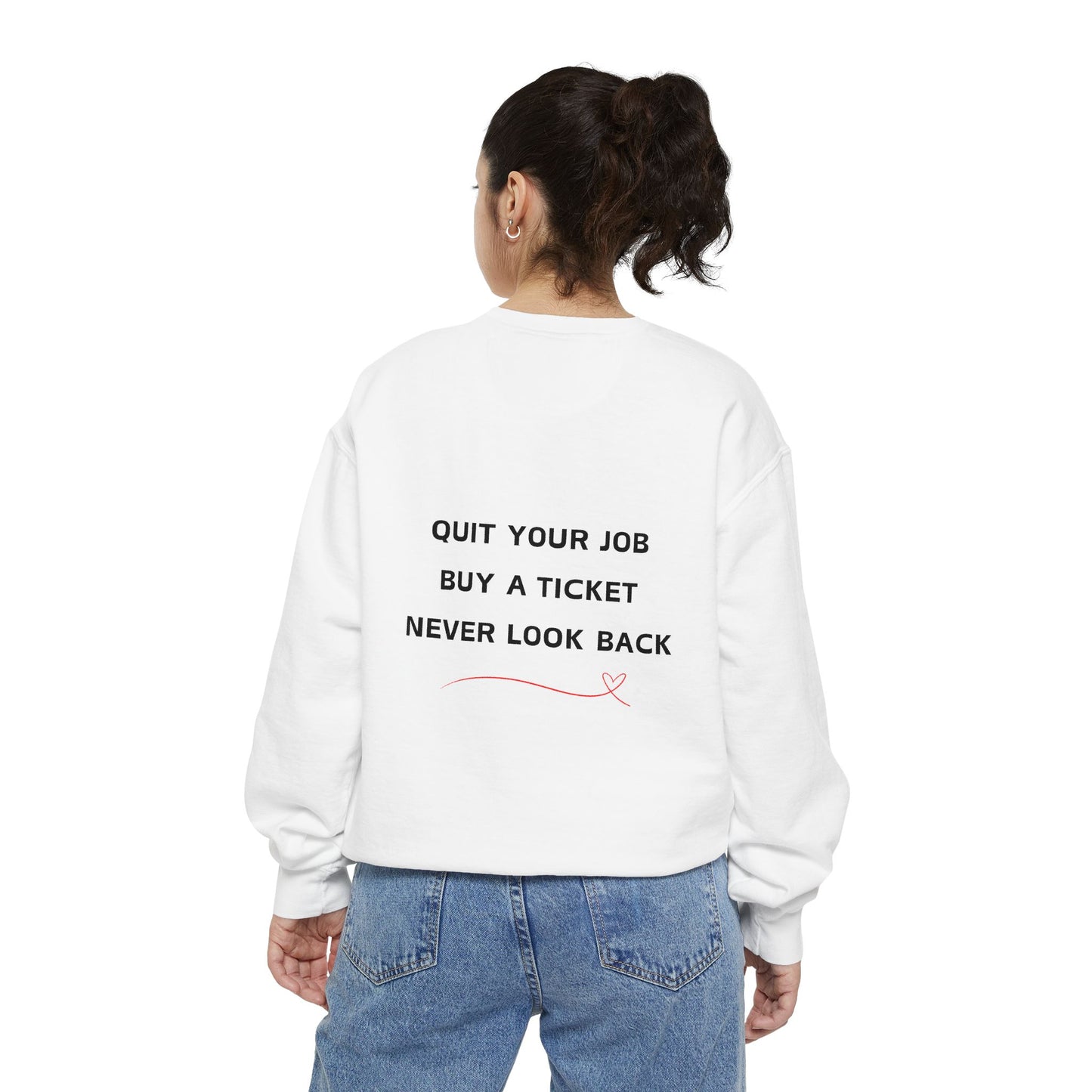 Never Look Back Crew Neck Sweatshirt