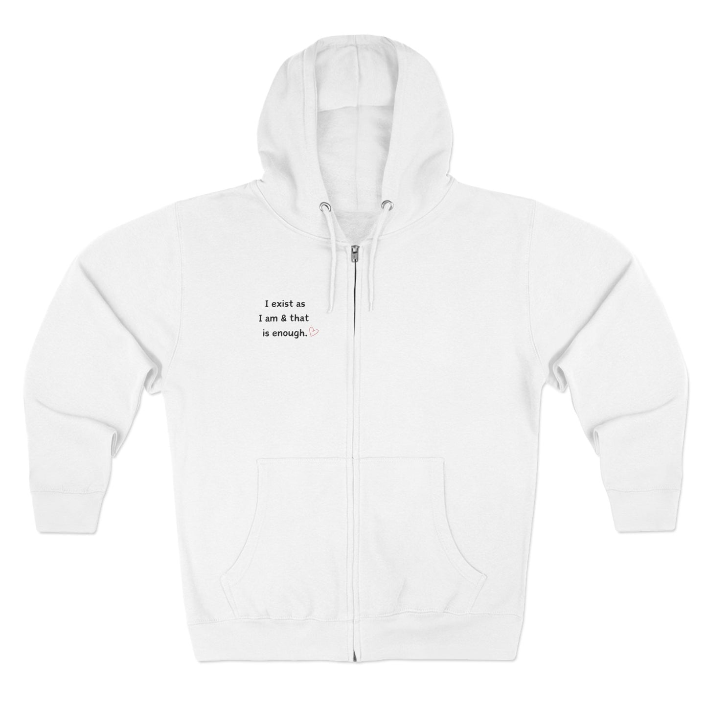 I Exist As I Am Zip Up Sweater