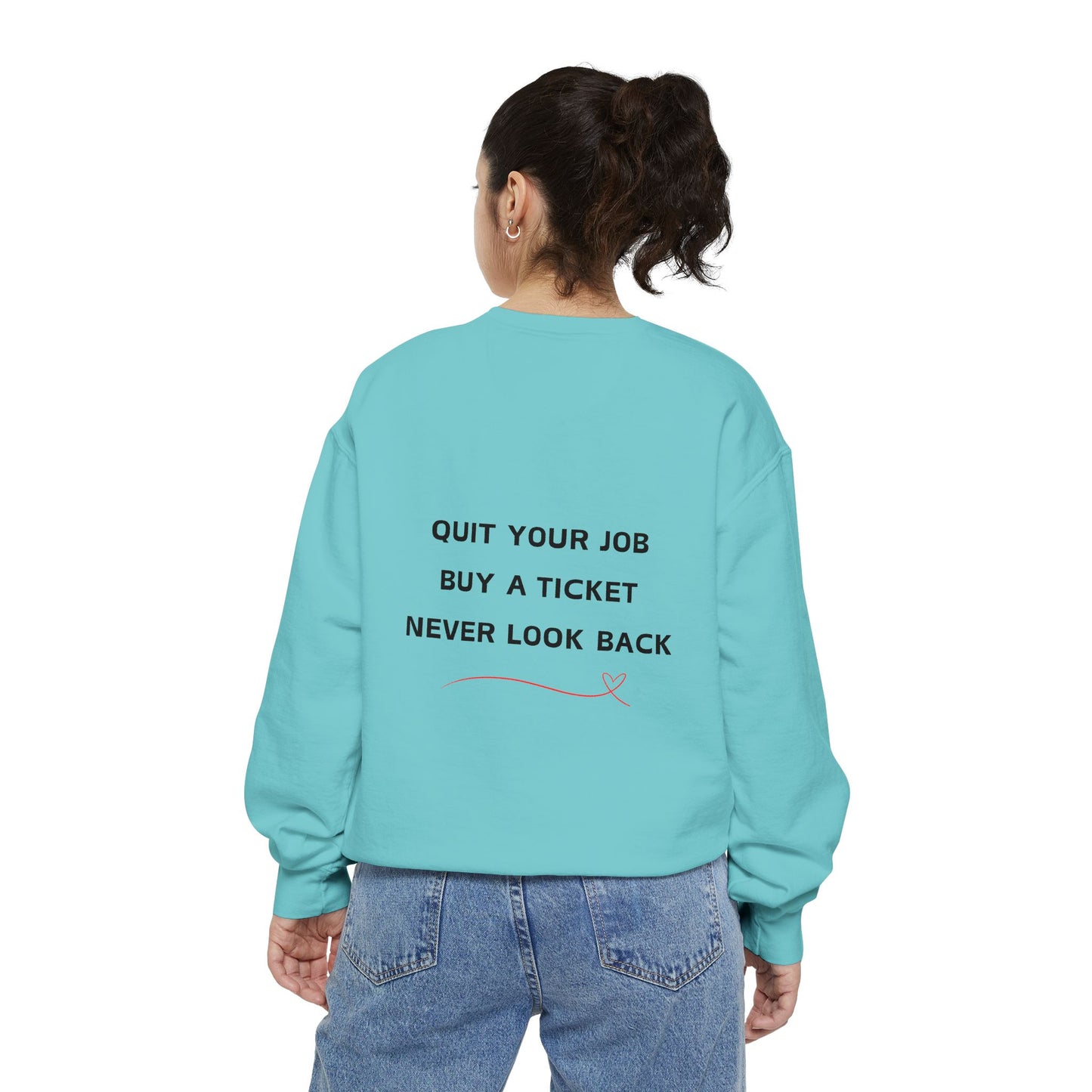 Never Look Back Crew Neck Sweatshirt