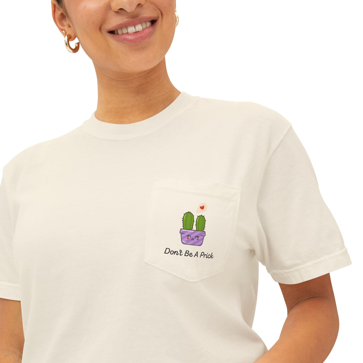Don't Be A Prick Pocket T-Shirt